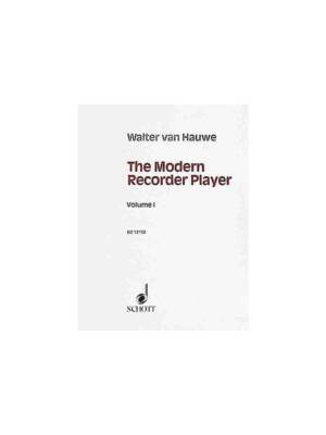 MODERN RECORDER PLAYER 1  Walter Van Hauwe