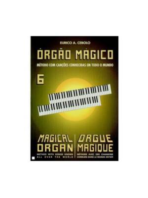 ORGÃO MAGICO Nº6 EURICO CEBOLO