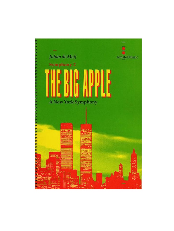 THE BIG APPLE (Complete Edition) CONCEDRT BAND Johan de Meij